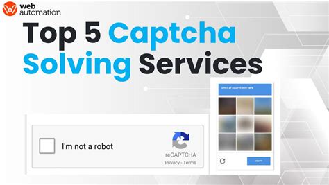 Captcha Solving Service: Automate Online Recognition and .
